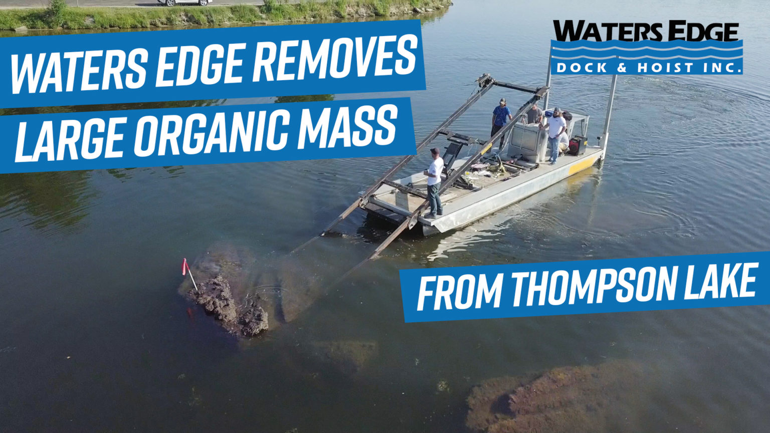 Thompson Lake BioMass Removal Howell Michigan Water's Edge Dock and